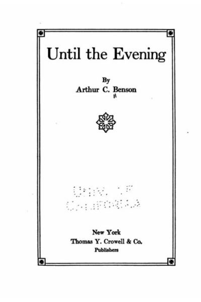 Cover for Arthur C Benson · Until the Evening (Paperback Bog) (2016)