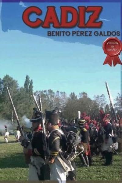 Cover for Benito Pérez Galdós · Cádiz Versión En Español (Pocketbok) (2016)