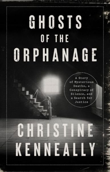 Cover for Christine Kenneally · Ghosts of the Orphanage (Inbunden Bok) (2023)