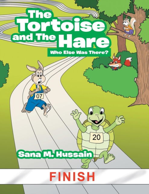 Cover for Sana M Hussain · The Tortoise and the Hare (Paperback Book) (2017)