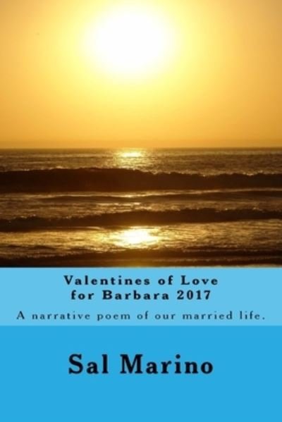 Cover for Sal a Marino · Valentines of Love for Barbara 2017 (Paperback Bog) (2017)