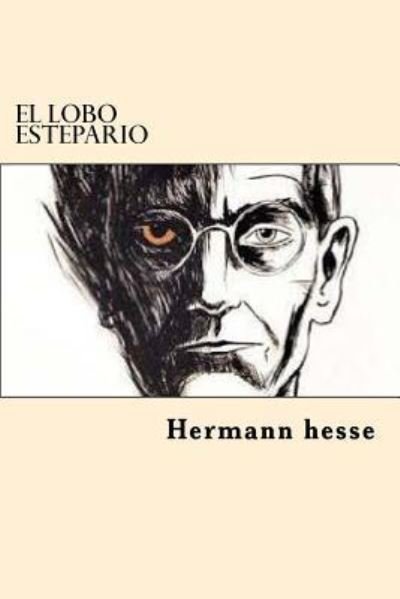 Cover for Hermann Hesse · El Lobo Estepario (Paperback Bog) (2017)