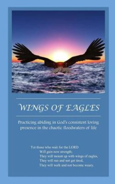 Cover for Twila Dawn Joy Jensen · Wings of Eagles (Paperback Book) (2017)