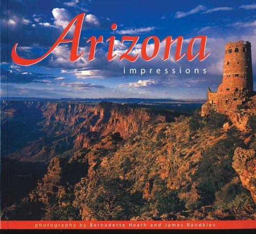 Cover for Photography by James Randklev · Arizona Impressions (Paperback Book) [First edition] (2005)