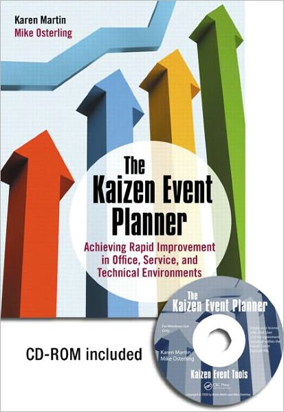 Cover for Karen Martin · The Kaizen Event Planner: Achieving Rapid Improvement in Office, Service, and Technical Environments (Paperback Book) (2007)