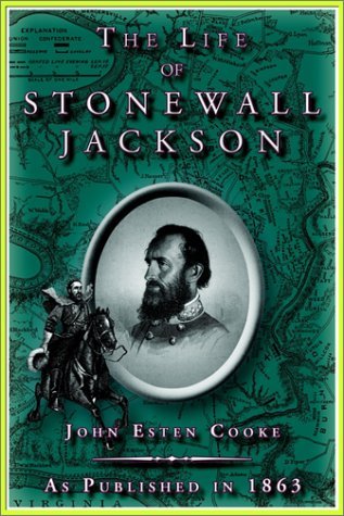 Cover for John Esten Cooke · The Life of Stonewall Jackson (Paperback Book) (2000)
