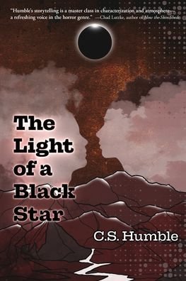 Cover for C S Humble · The Light of a Black Star (Paperback Book) (2023)