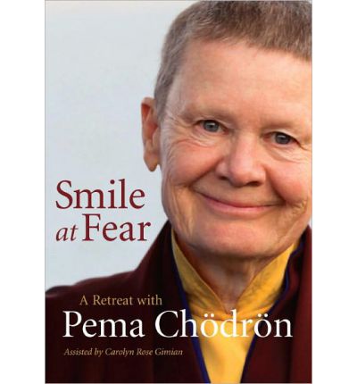 Smile at Fear: A Retreat with Pema Chodron on Discovering Your Radiant Self-Confidence - Pema Chodron - Films - Shambhala Publications Inc - 9781590309513 - 1 november 2011