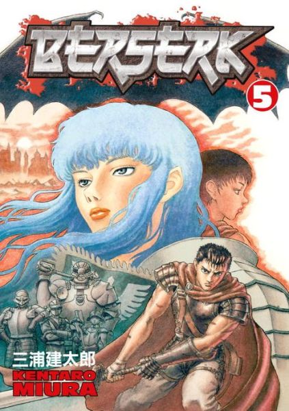 Berserk Volume 5 - Kentaro Miura - Książki - Dark Horse Comics,U.S. - 9781593072513 - 26 października 2004