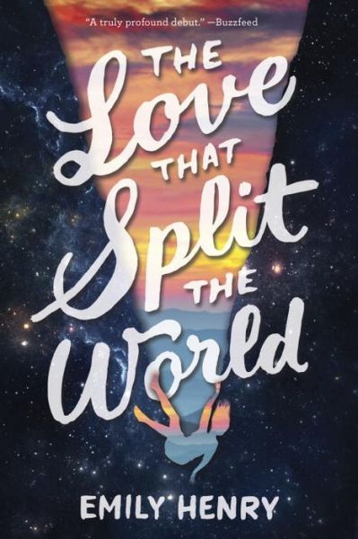 Cover for Emily Henry · Love that Split the World (Paperback Book) (2017)