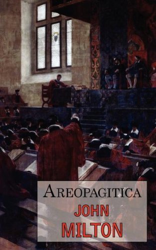 Cover for Milton, Professor John (University of Sao Paulo) · Areopagitica: A Defense of Free Speech - Includes Reproduction of the First Page of the Original 1644 Edition (Paperback Book) (2008)