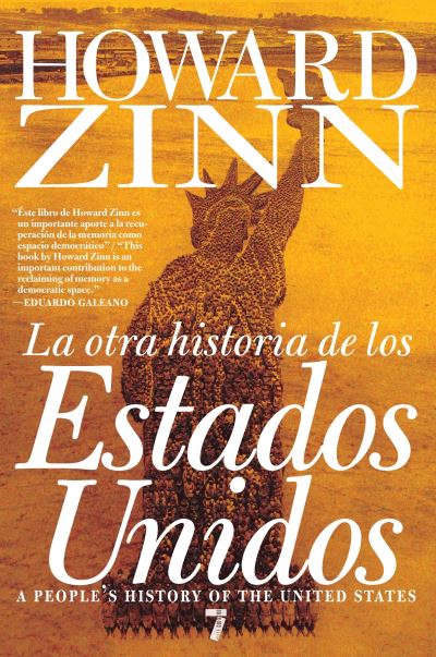 La otra historia de los Estados Unidos - Howard Zinn - Books - Siete Cuentos Editorial - 9781609803513 - December 13, 2011