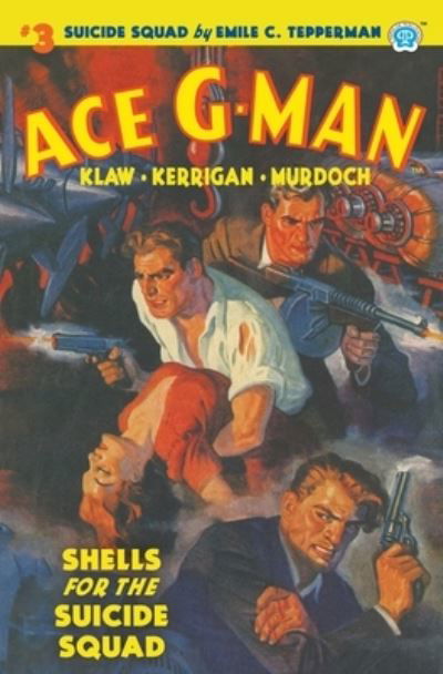 Cover for Emile C Tepperman · Ace G-Man #3 (Paperback Book) (2022)