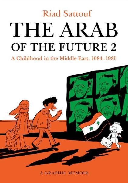 Cover for Riad Sattouf · Arab of the Future 2 (Paperback Bog) (2016)