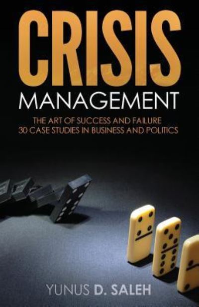 Cover for Yunus D Saleh · Crisis Management (Paperback Book) (2016)