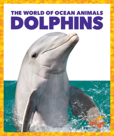 Cover for Mari C Schuh · Dolphins (Hardcover Book) (2021)