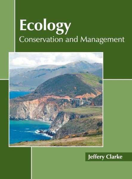 Cover for Jeffery Clarke · Ecology: Conservation and Management (Hardcover Book) (2019)