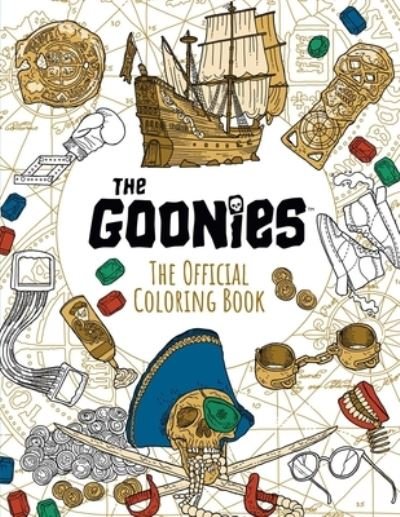 Cover for Insight Editions · The Goonies: The Official Coloring Book (Print) (2022)