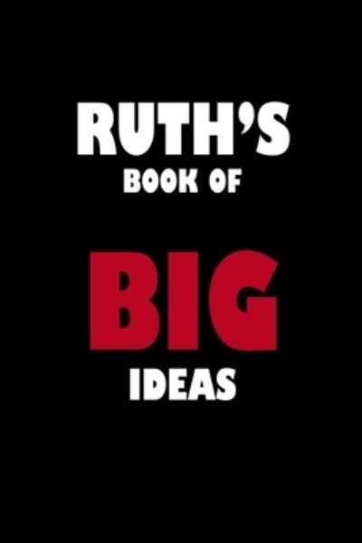 Cover for Global Notebook · Ruth's Book of Big Ideas (Taschenbuch) (2019)