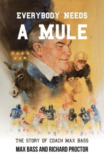 Cover for Max Bass · Everybody Needs a Mule (Book) (2022)