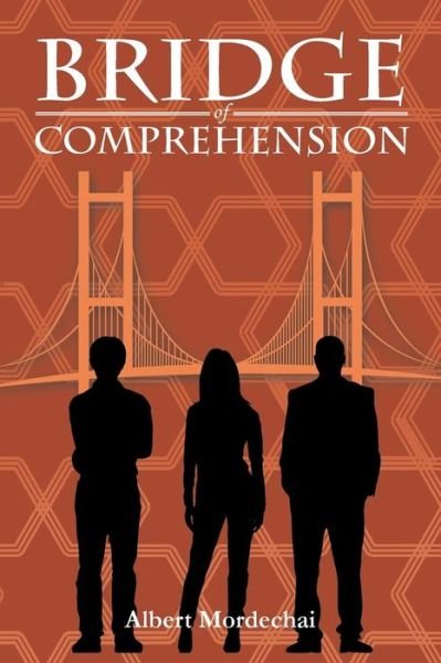 Cover for Albert Mordechai · Bridge of Comprehension (Pocketbok) (2015)