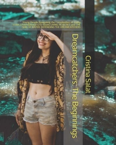 Dreamcatchers - Cristina Salat - Kirjat - Independently Published - 9781693260513 - tiistai 17. syyskuuta 2019