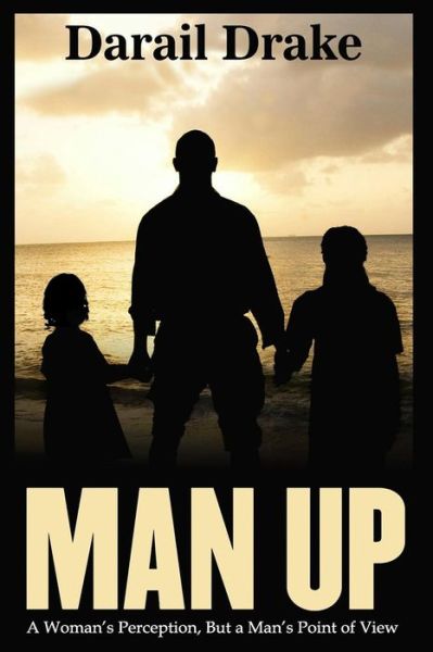 Cover for Darail Drake · Man Up (Paperback Book) (2018)