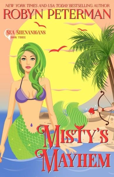 Cover for Robyn Peterman · Misty's Mayhem (Paperback Book) (2018)