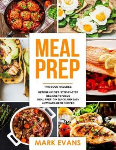 Cover for Mark Evans · Keto Meal Prep (Paperback Bog) (2018)