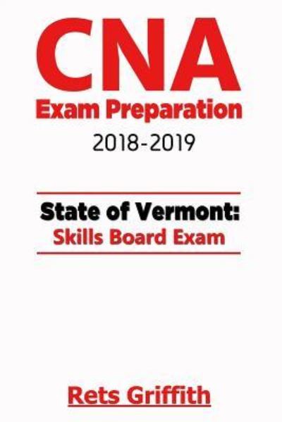 Cover for Rets Griffith · CNA Exam Preparation 2018-2019 (Paperback Book) (2018)