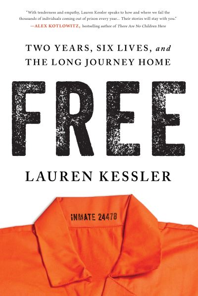 Cover for Lauren Kessler · Free (Hardcover Book) (2022)