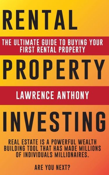 Cover for Lawrence Anthony · Rental Property Investing (Paperback Book) (2018)