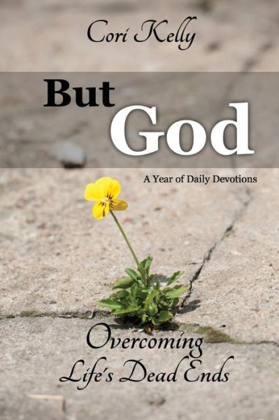 Cover for Cori Kelly · But God (Paperback Book) (2018)