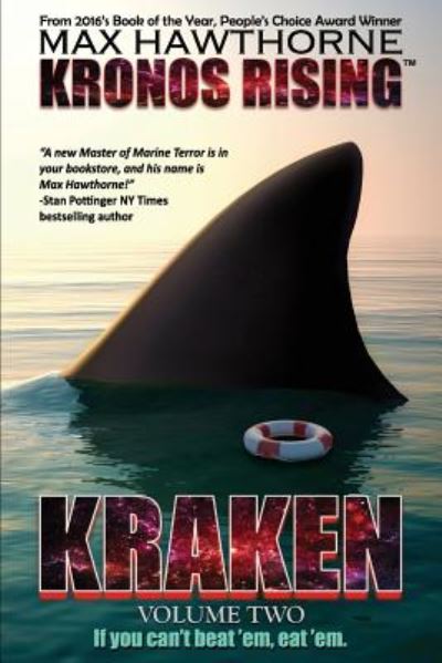 Cover for Max Hawthorne · Kronos Rising : If You Can't Beat 'em, Eat 'em. : Kraken Kraken (Book) (2018)