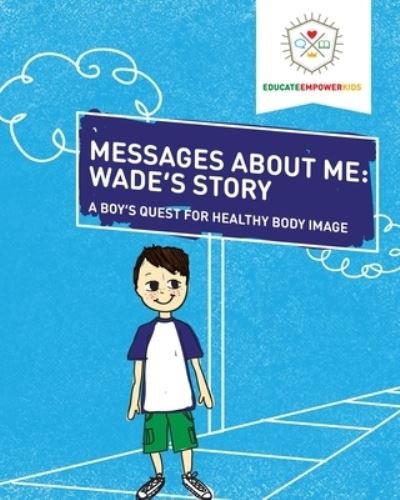 Cover for Dina Alexander · Messages About Me, Wade's Story (Pocketbok) (2017)