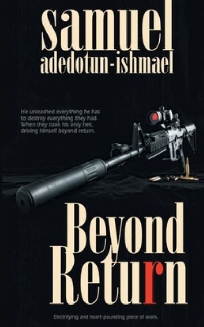 Cover for Adedotun Ishmael · Beyond Return (Book) (2021)