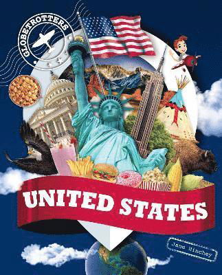 United States - Globetrotters - Jane Hinchey - Kirjat - Redback Publishing - 9781761400513 - torstai 1. helmikuuta 2024