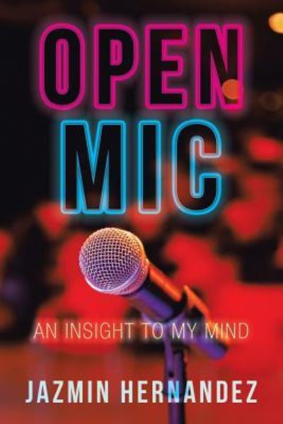 Cover for Jazmin Hernandez · Open Mic (Paperback Book) (2019)