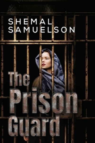 Cover for Shemal Samuelson · The Prison Guard (Paperback Book) (2023)