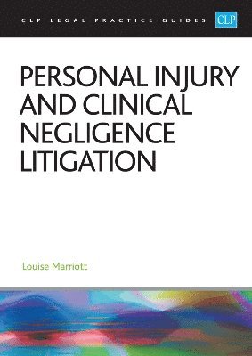 Cover for Marriott · Personal Injury and Clinical Negligence Litigation 2025: Legal Practice Course Guides (LPC) (Paperback Book) (2025)