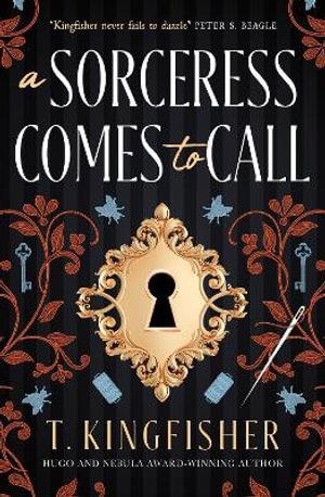 A Sorceress Comes to Call export TPB - T. Kingfisher - Bøger - Titan Books Ltd - 9781835411513 - 6. august 2024