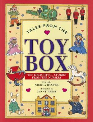 Cover for Nicola Baxter · Tales from the Toy Box: Ten Delightful Stories from the Nursery (Paperback Book) (2012)