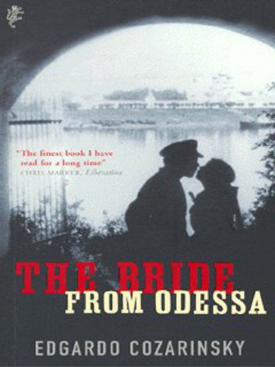 Cover for Edgardo Cozarinsky · The Bride From Odessa (Paperback Book) (2004)