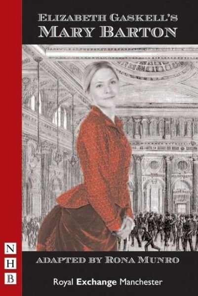 Cover for Elizabeth Gaskell · Mary Barton - NHB Modern Plays (Paperback Bog) [Stage Version edition] (2007)