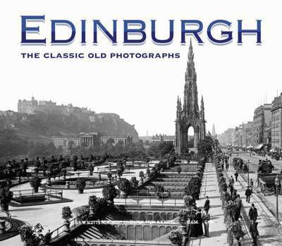 Cover for James McCarroll · Edinburgh: The Classic Old Photographs (Paperback Book) (2016)