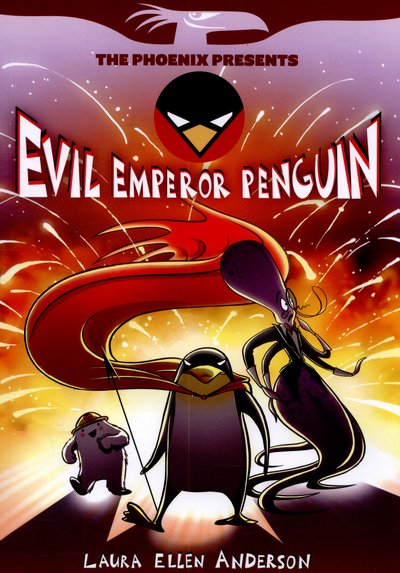 Cover for Laura Ellen Anderson · Evil Emperor Penguin - Evil Emperor Penguin (Pocketbok) (2015)