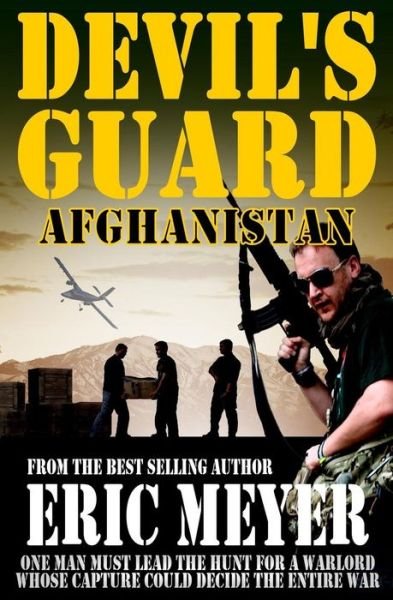 Cover for Eric Meyer · Devil's Guard Afghanistan (Paperback Book) (2017)