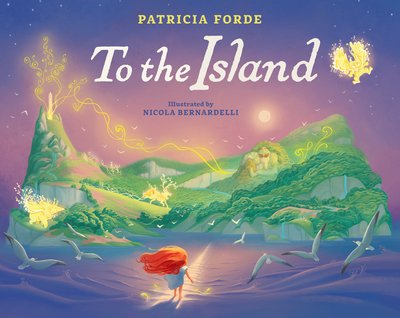 Cover for Patricia Forde · To the Island (Hardcover bog) (2020)