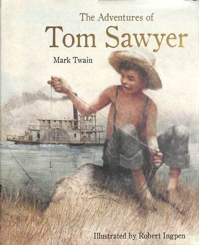 Cover for Mark Twain · The Adventures of Tom Sawyer - Robert Ingpen Illustrated Classics (Innbunden bok) (2021)