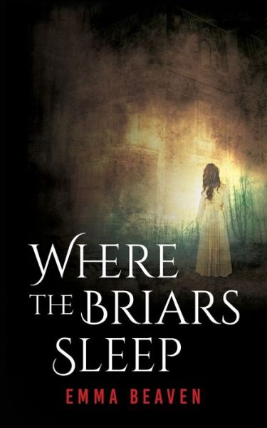 Cover for Emma Beaven · Where The Briars Sleep (Paperback Book) (2021)